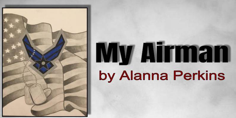 My Airman by Alanna Perkins
