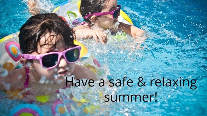 Have a safe and relaxing summer